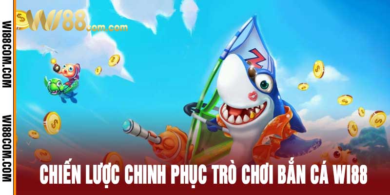 bắn cá Wi88