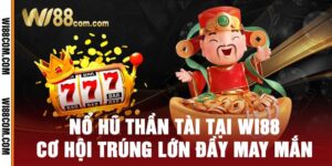 Nổ Hũ Thần Tài