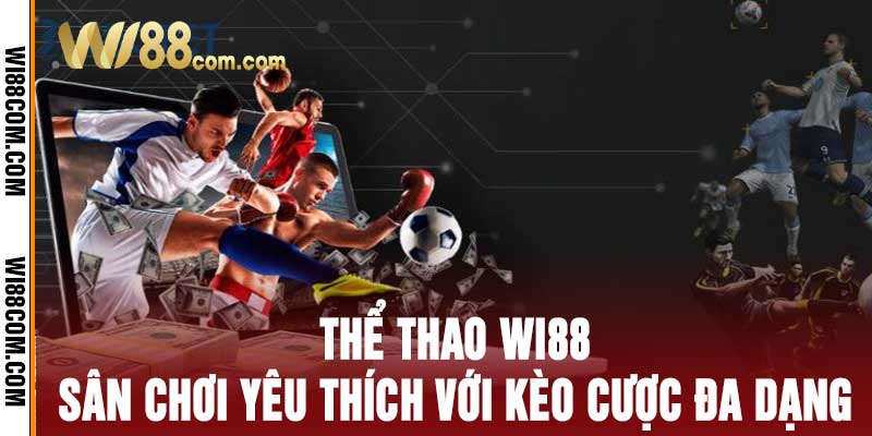 Thể Thao Wi88